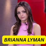 Brianna Lyman Age, Height, Measurements, Net Worth & Husband 2026