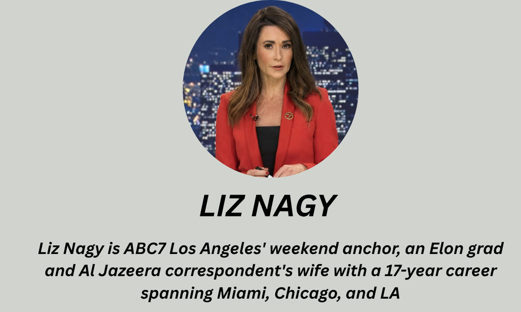 Liz Nagy Age, Husband, Height & Career Facts 2026