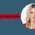 Michelle Smallmon Biography 2026: Age, Career, Family & Net Worth